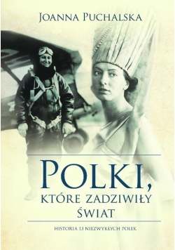 Polki które zadziwiły świat