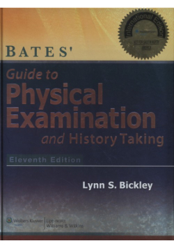 Bates Guide to Physical Examination and History Taking