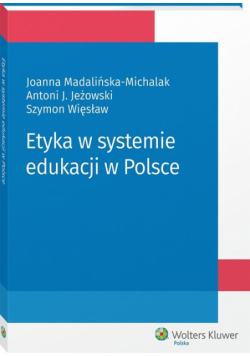 Etyka w systemie edukacji w Polsce