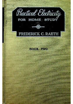 Practical Electricity For Home Study Book Two 1945 r.