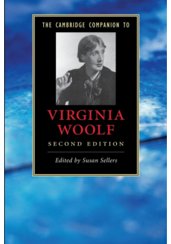 The Cambridge Companion to Virginia Woolf