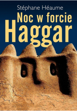 Noc w forcie Haggar