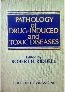 Pathology of Drug-Induced and Toxic Diseases