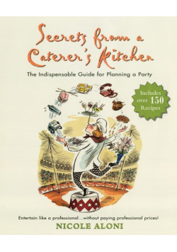 Secrets from a Caterer's Kitchen