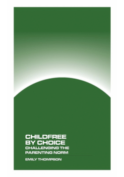 Childfree by Choice