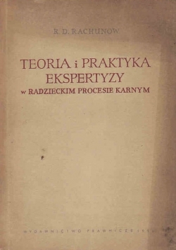 Teoria I Praktyka Ekspertyzy W Radzieckim Procesie Karnym