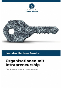 Organisationen mit Intrapreneurship