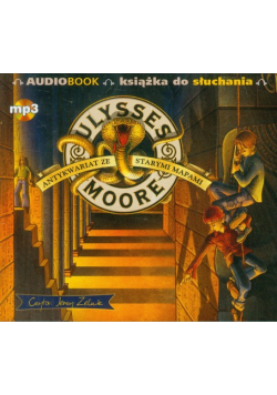 Ulysses Moore 2 Antykwariat ze starymi mapami