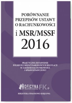 Magdziarz Grzegorz - Porównanie przepisów ustawy o rachunkowości i MSR/MSSF 2016