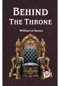 Behind The Throne