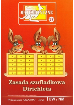 Miniatury matematyczne 37 Zasada szufladkowania Dirichleta