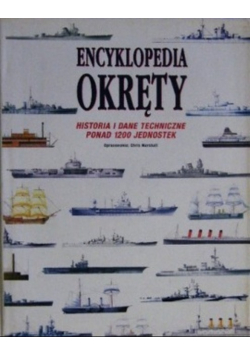 Encyklopedia Okręty historia i dane techniczne