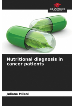 Nutritional diagnosis in cancer patients