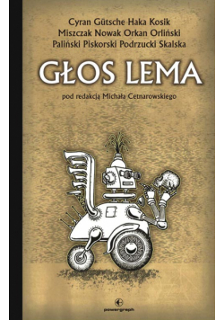 Science Fiction z plusem. Głos Lema