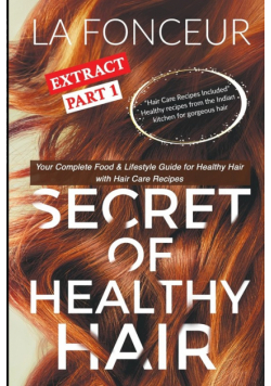 Secret of Healthy Hair Extract Part 1