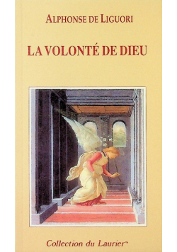La Volonte De Dieu