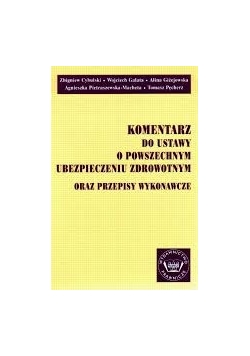 Komentarz do ustaw o powszechnym ubezpieczeniu zdrowotnym