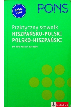 Pons praktyczny słownik hiszpańsko - polski polsko - hiszpański