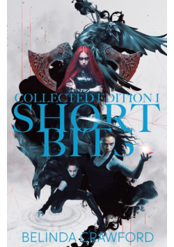 Short Bits Collected Edition 1