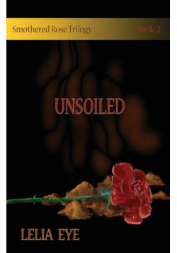 Smothered Rose Trilogy Book 2