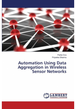 Automation Using Data Aggregation in Wireless Sensor Networks