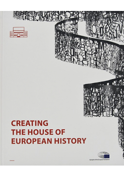 Creating the house of european history