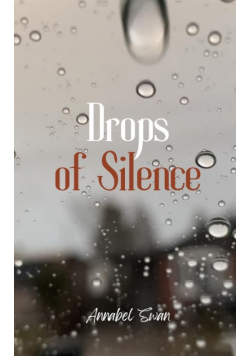 Drops of Silence