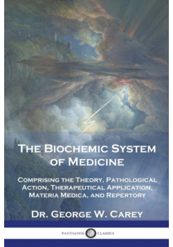 The Biochemic System of Medicine