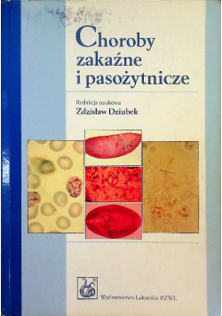 Choroby zakaźne i pasożytnicze