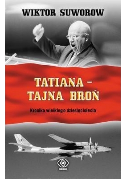 Tatiana Tajna broń