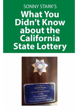What You Didn't Know about the California State Lottery