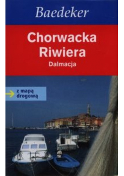 Chorwacka Riwiera Dalmacja Baedeker z mapą drogową