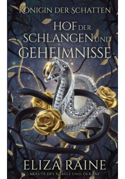 Hof der Schlangen und Geheimnisse