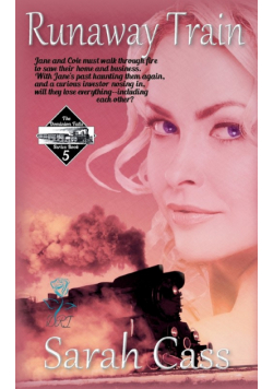 Runaway Train (The Dominion Falls Series Book 5)
