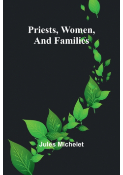 Priests, Women, and Families