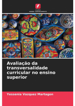 Avaliação da transversalidade curricular no ensino superior