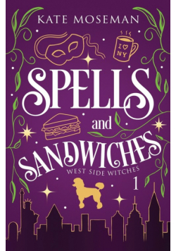 Spells and Sandwiches