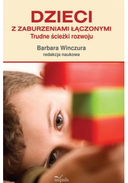 Dzieci z zaburzeniami łączonymi