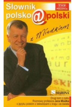 Słownik polski z Miodkiem Tom 2