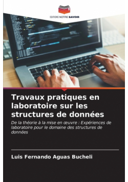 Travaux pratiques en laboratoire sur les structures de données