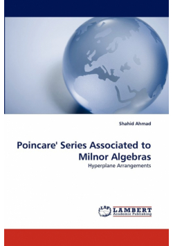 Poincare' Series Associated to Milnor Algebras