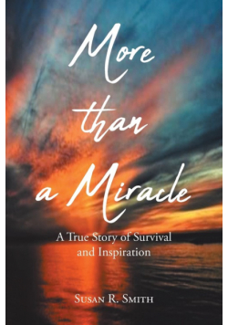 More than a Miracle