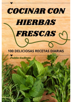 Cocinar Con Hierbas Frescas