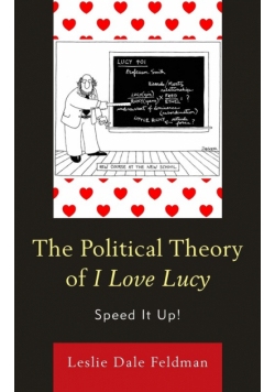 The Political Theory of I Love Lucy