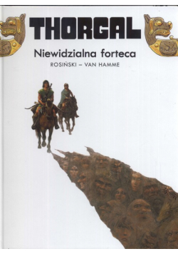 Hamme Jean - Thorgal Niewidzialna forteca Tom 19