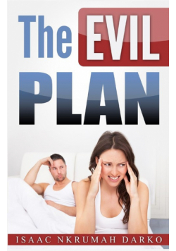 The Evil Plan