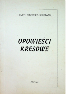 Opowieści kresowe