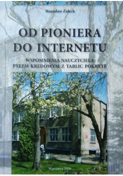 Od pioniera do Internetu