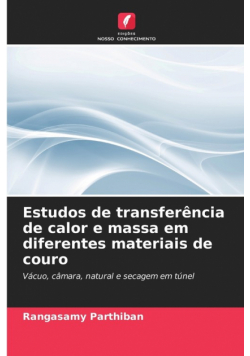 Estudos de transferência de calor e massa em diferentes materiais de couro