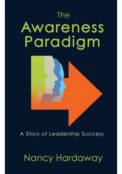 The Awareness Paradigm
